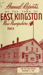 Annual reports of the Town of East Kingston, New Hampshire 1963_cover