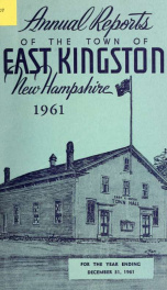 Annual reports of the Town of East Kingston, New Hampshire 1961_cover