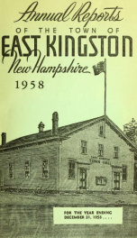 Annual reports of the Town of East Kingston, New Hampshire 1958_cover