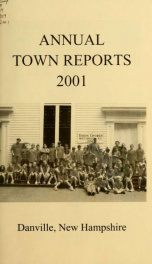 Annual reports of the Town of Danville, New Hampshire 2001_cover