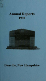 Annual reports of the Town of Danville, New Hampshire 1998_cover