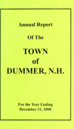 Annual report of the Town of Dummer, N.H. 2000_cover