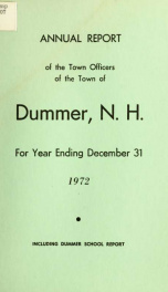 Annual report of the Town of Dummer, N.H. 1972_cover