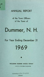 Annual report of the Town of Dummer, N.H. 1969_cover