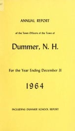 Annual report of the Town of Dummer, N.H. 1964_cover