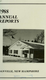 Annual reports of the Town of Danville, New Hampshire 1988_cover