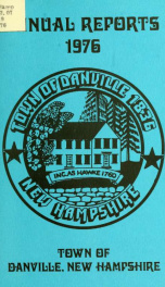 Annual reports of the Town of Danville, New Hampshire 1976_cover