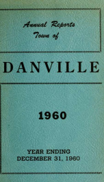 Annual reports of the Town of Danville, New Hampshire 1960_cover