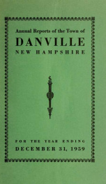 Annual reports of the Town of Danville, New Hampshire 1959_cover