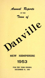 Annual reports of the Town of Danville, New Hampshire 1953_cover