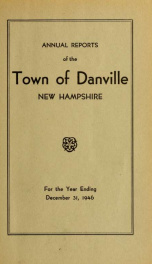 Annual reports of the Town of Danville, New Hampshire 1946_cover