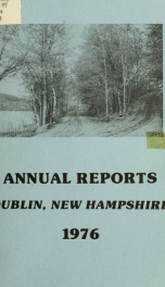 Annual reports of the Town of Dublin, New Hampshire 1976_cover