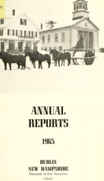 Annual reports of the Town of Dublin, New Hampshire 1965_cover