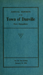 Annual reports of the Town of Danville, New Hampshire 1934_cover