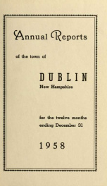 Annual reports of the Town of Dublin, New Hampshire 1958_cover