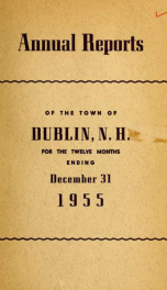 Annual reports of the Town of Dublin, New Hampshire 1955_cover