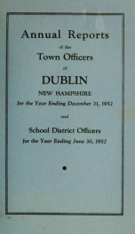 Annual reports of the Town of Dublin, New Hampshire 1952_cover