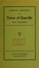 Annual reports of the Town of Danville, New Hampshire 1931_cover