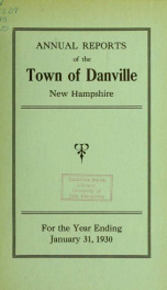 Annual reports of the Town of Danville, New Hampshire 1930_cover
