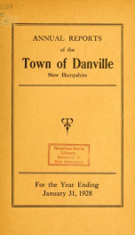 Annual reports of the Town of Danville, New Hampshire 1928_cover