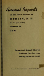 Annual reports of the Town of Dublin, New Hampshire 1941_cover