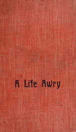 A life awry : a novel 3_cover