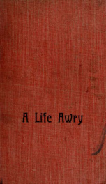 A life awry : a novel 1_cover