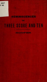 Three score and ten in retrospect: I. Boyhood days; II_cover