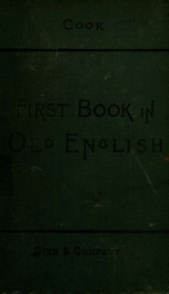 A first book in Old English; grammar, reader, notes, and vocabulary_cover