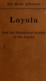 Loyola and the educational system of the Jesuits_cover