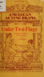 Under two flags. A romantic play, in four acts_cover