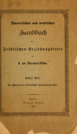 Theoretisches und praktisches handbuch der Fröbelschen erziehungslehre_cover