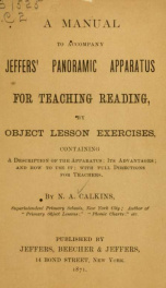 A manual to accompany Jeffers' panoramic apparatus for teaching reading_cover