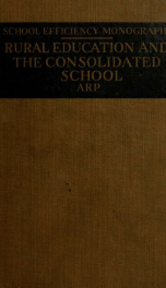 Rural education and the consolidated school_cover