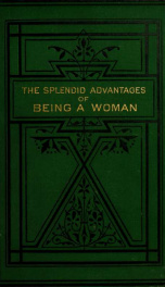 The splendid advantages of being a woman_cover