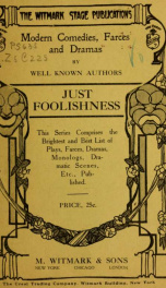 Just foolishness; a hodge podge vaudeville act .._cover