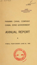 Annual report - Panama Canal Company, Canal Zone Government 1968_cover
