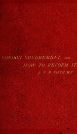 London government, and how to reform it_cover