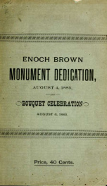 Memorial of Enoch Brown and eleven scholars who were massacred in Antrim Township, Franklin County, Pa. by the Indians during the Pontiac War, July 26, 1764, containing addresses of George W. Ziegler, Cyrus Cort, Peter A. Witmer... at the dedication of th_cover