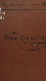 The public regulation of railways_cover