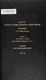 Before the United States Railroad Labor Board : argument for a wage increase_cover