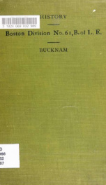 A History of Boston Division number sixty-one, Brotherhood of Locomotive Engineers_cover