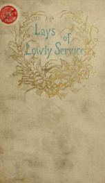 Lays of lowly service and other verses_cover