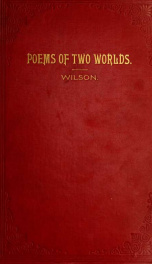 Poems of two worlds, containing the life and adventures of Santa Claus_cover