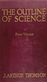 The outline of science, a plain story simply told;_cover