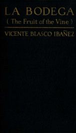 La bodega (The fruit of the vine) a novel_cover