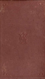 The life of James W. Grimes, governor of Iowa, 1854-1858; a senator of the United States, 1859-1869_cover