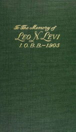 Memorial volume. Leo N. Levi. I.O.B.B. 1905_cover