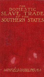 The domestic slave trade of the southern states_cover