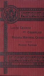 Historic handbook of the northern tour. Lakes George and Champlain; Niagara; Montreal; Quebec_cover